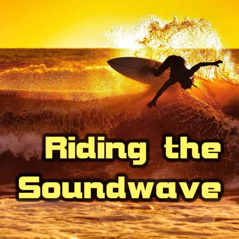 Cover of Riding The Soundwave 107: Chasing Sunsets