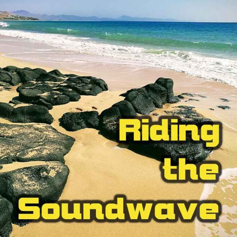 Cover of Riding The Soundwave 18: Back to Fuerteventura