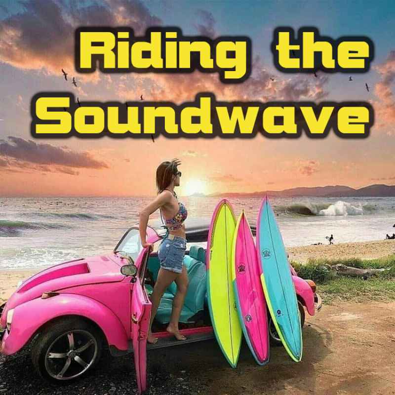 Cover of Riding The Soundwave 43: Break Every Rule