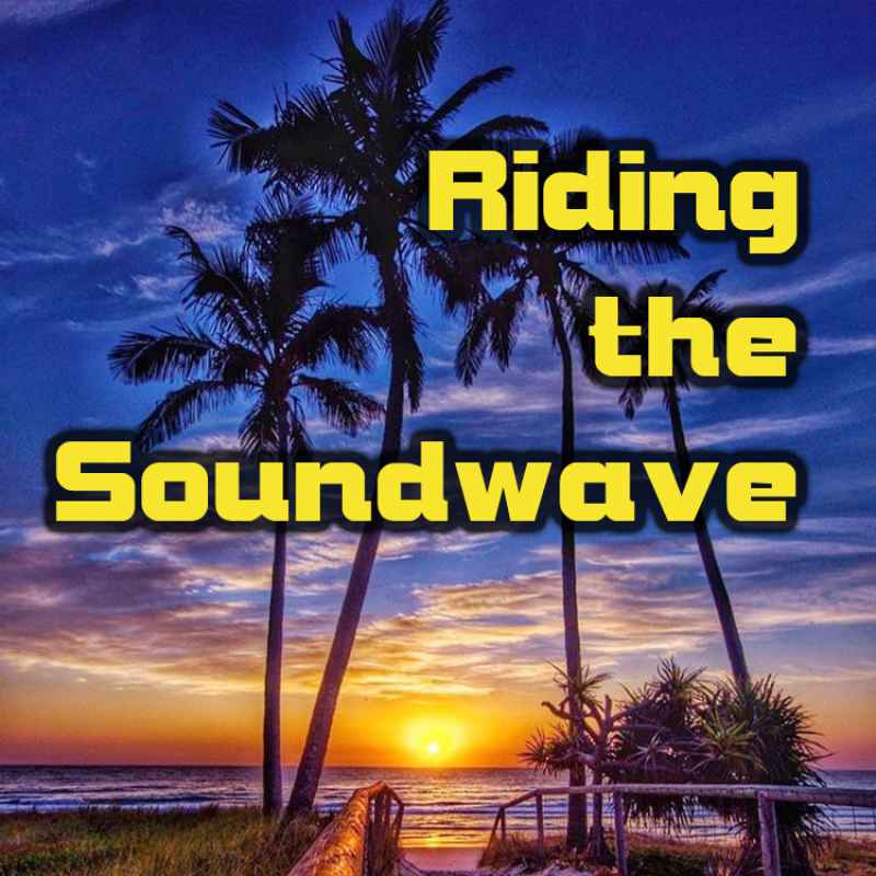 Cover of Riding The Soundwave 65: Countdown to Summer
