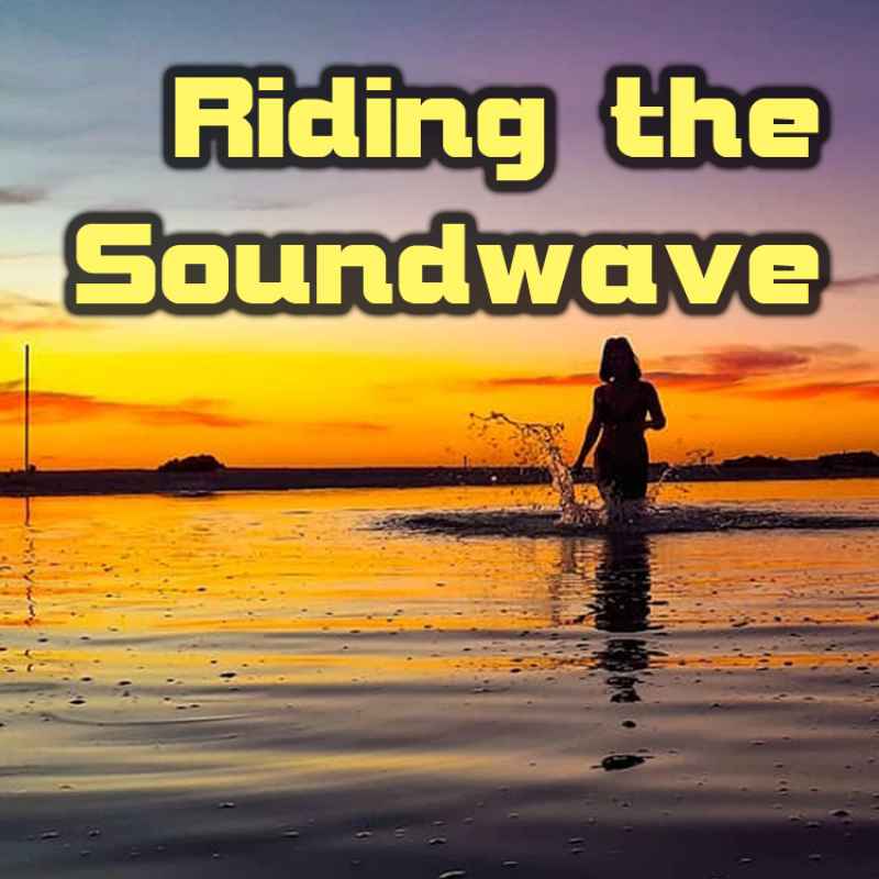 Cover of Riding The Soundwave 97: Made for You