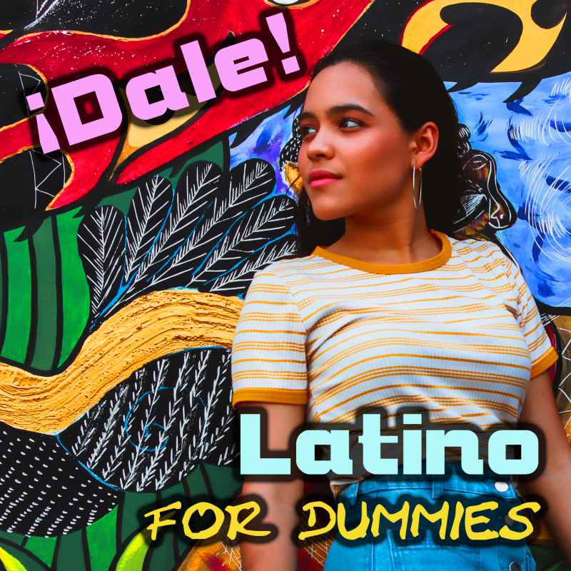 Cover of ¡Dale! Latino for dummies 4
