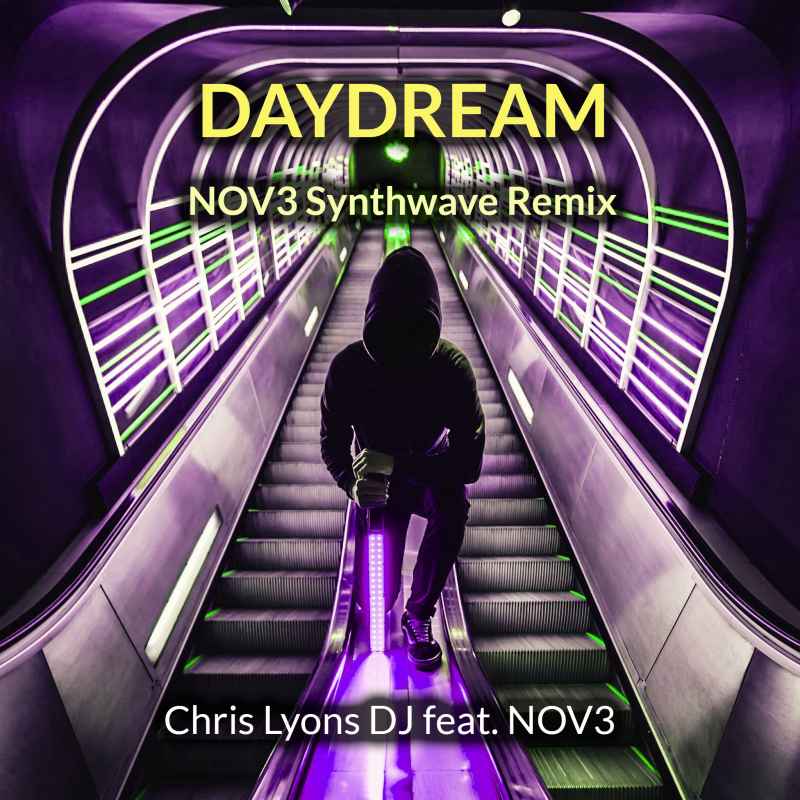 Cover of Daydream (NOV3 Synthwave Remix)