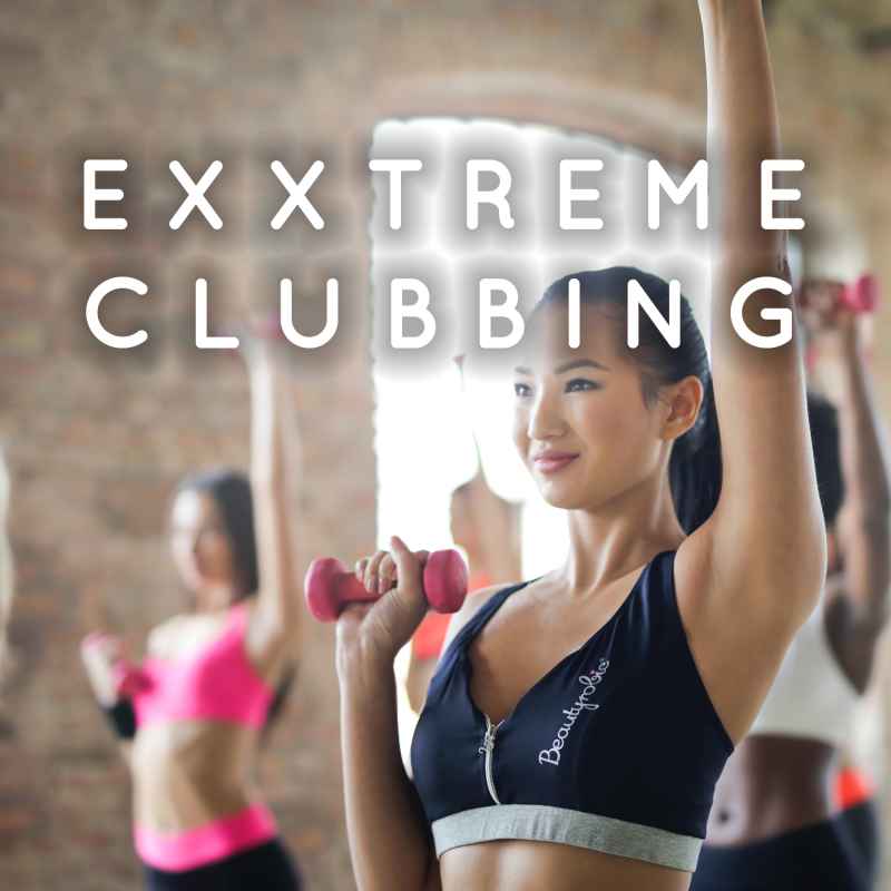 Cover of Exxtreme Clubbing 17